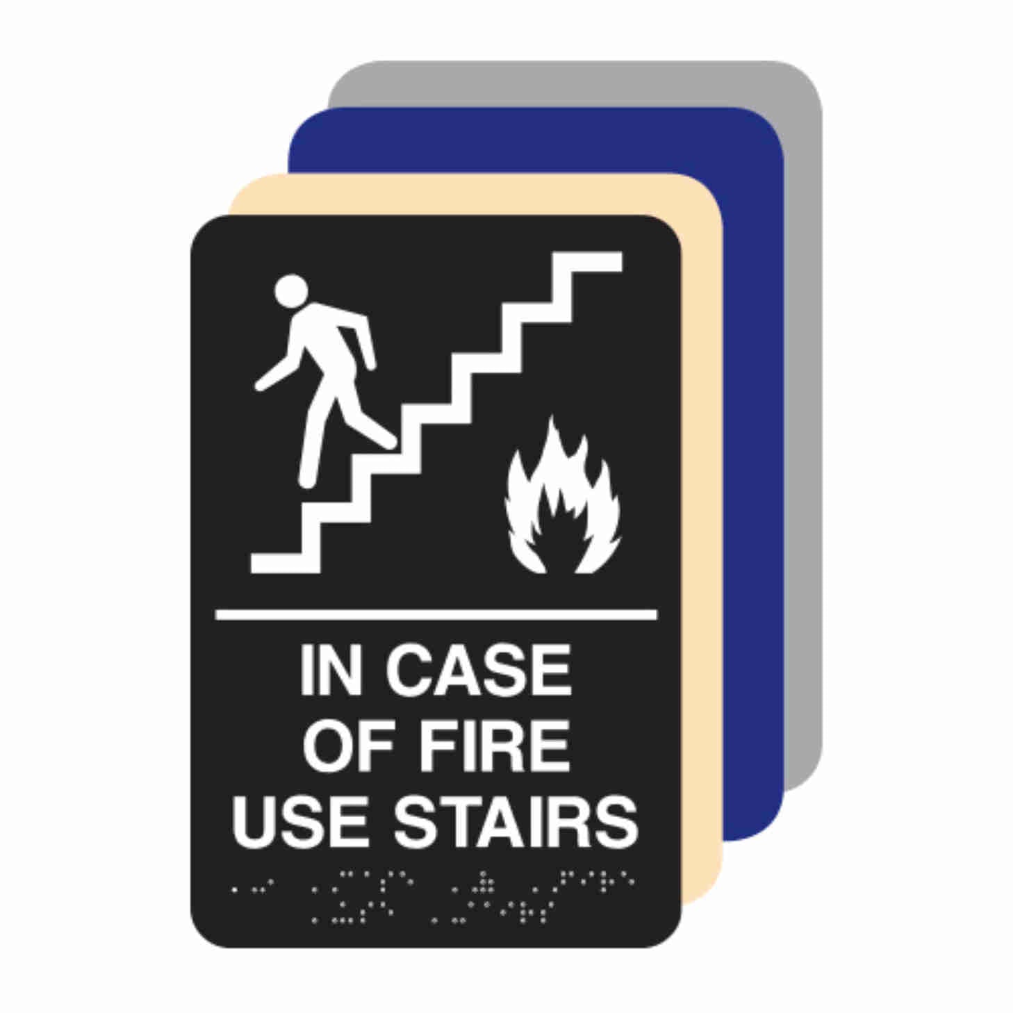 ADA Braille IN CASE OF FIRE USE STAIRS sign 6"x9"