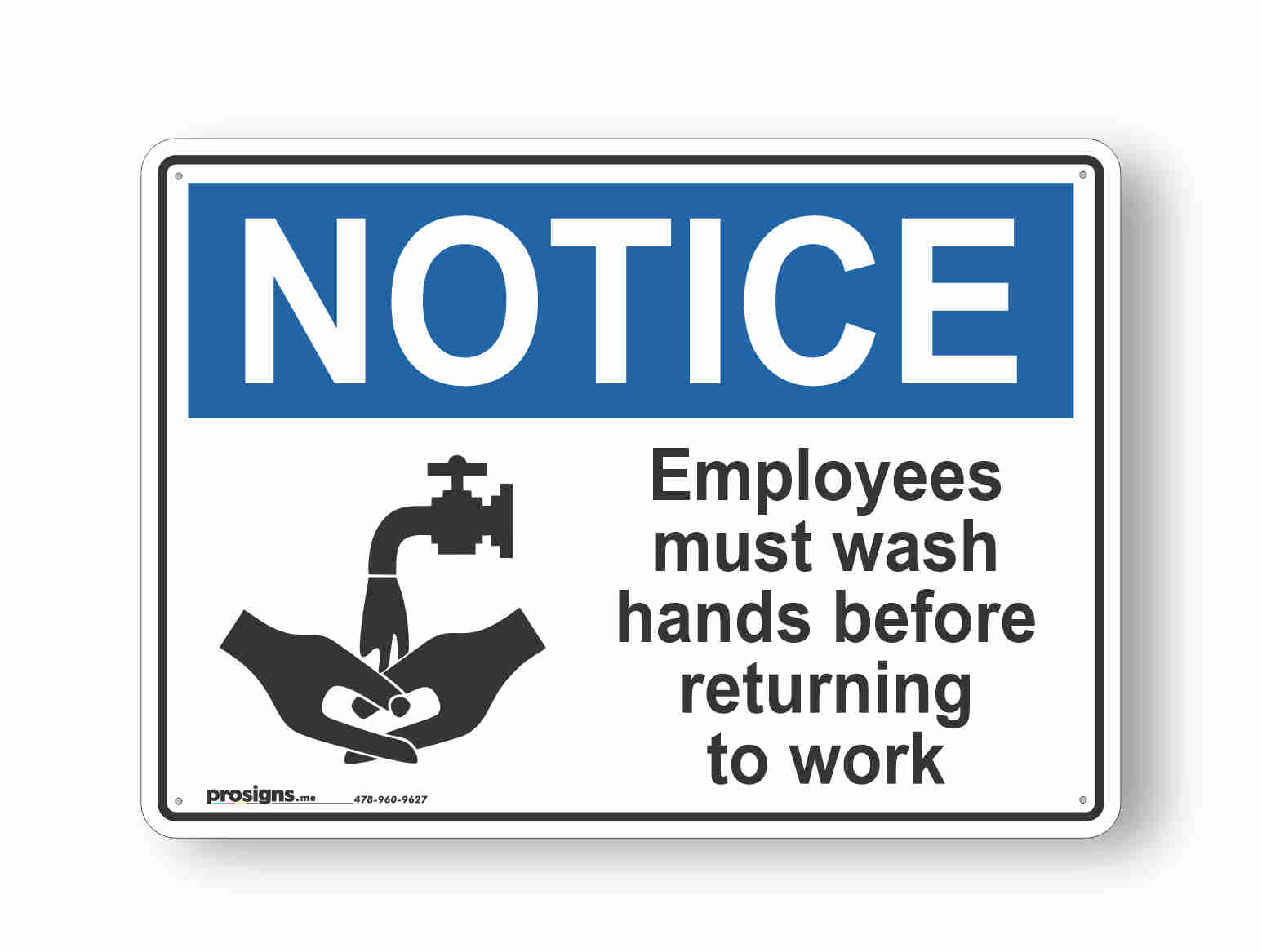 Notice employees must wash hands before returning to work